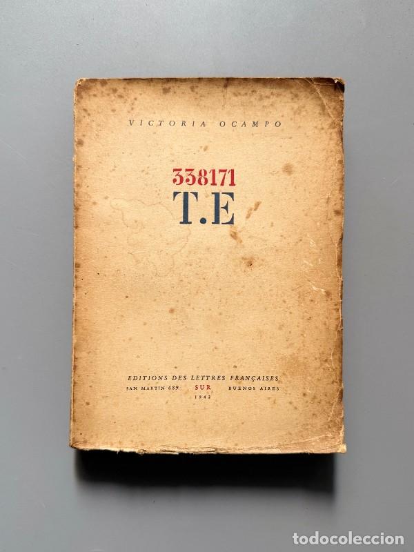 Libros de segunda mano: 338171 T.E (Lawrence de Arabia), Victoria Ocampo (1&ordf; ed.) - Editorial Sur, 1942