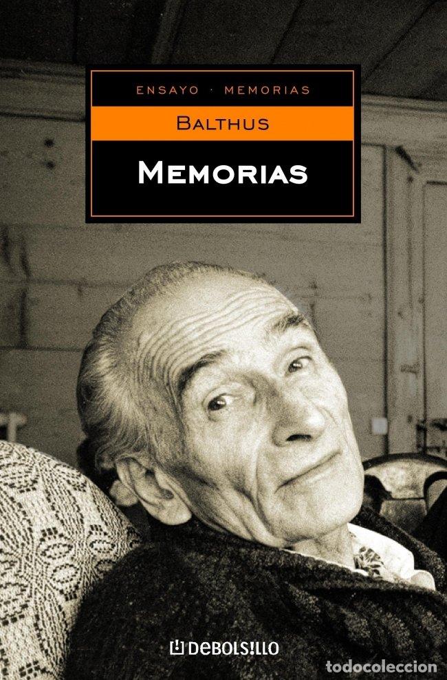 Libros de segunda mano: Memorias - Balthus - Debolsillo - Ensayo-memorias, 026212