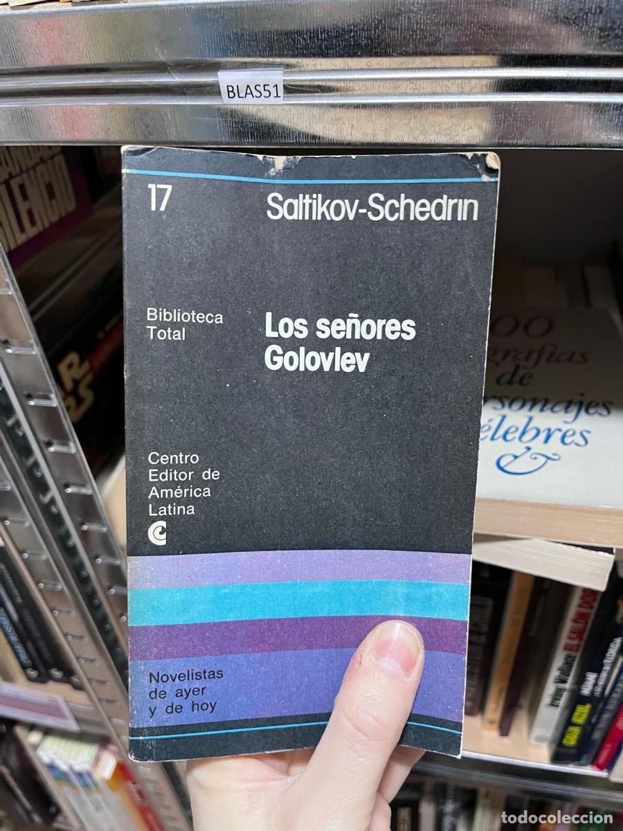 Libros de segunda mano: BLAS51 + Los se&ntilde;ores Golovlev + Mija&iacute;l Saltikov-Schedrin + Centro Editor de Am&eacute;rica Latina (Bibliote