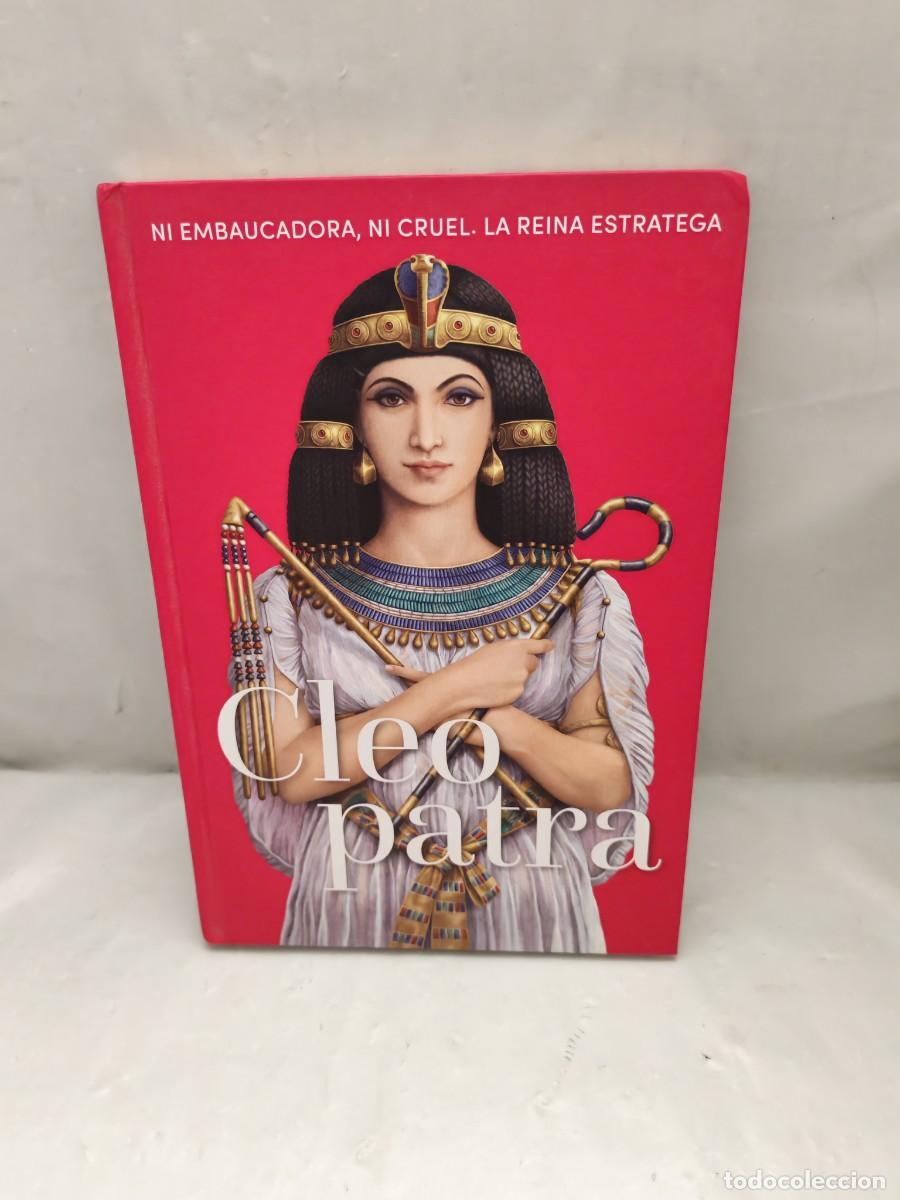 Second hand books: CLEOPATRA: Ni embaucadora, ni cruel (Colecci&oacute;n: Reinas y Rebeldes. Primera edici&oacute;n)