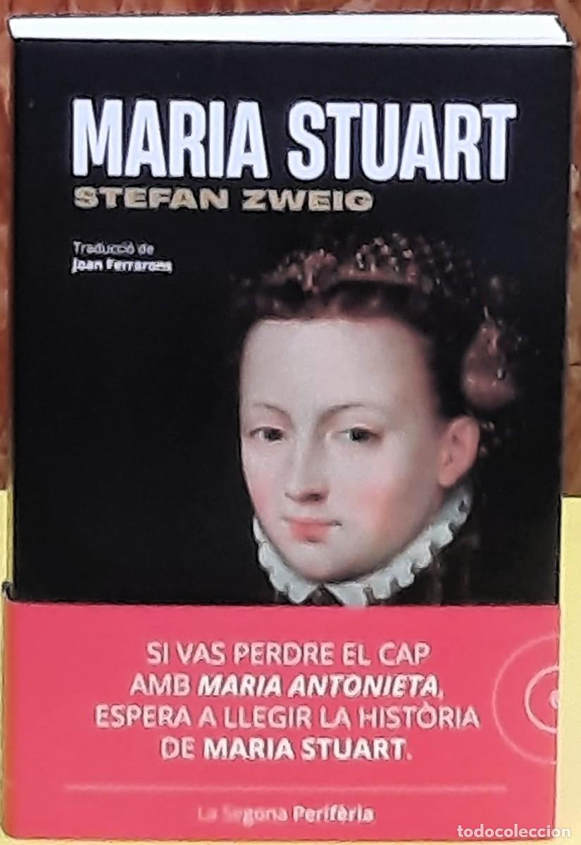 Livres d'occasion: Maria Stuart. Stefan Zweig. La segona Perif&egrave;rica editorial. 1&ordf;. edici&oacute;; 2026