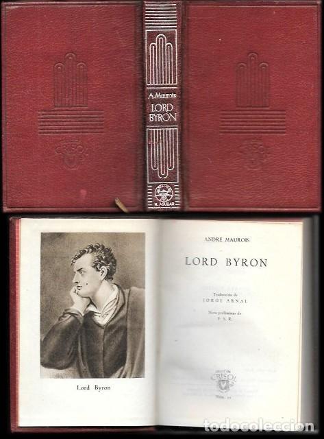 Livres d'occasion: LORD BYRON - COLECCI&Oacute;N CRISOL N&ordm; 11 - MAUROIS, ANDRE - A-CRISOL-2002