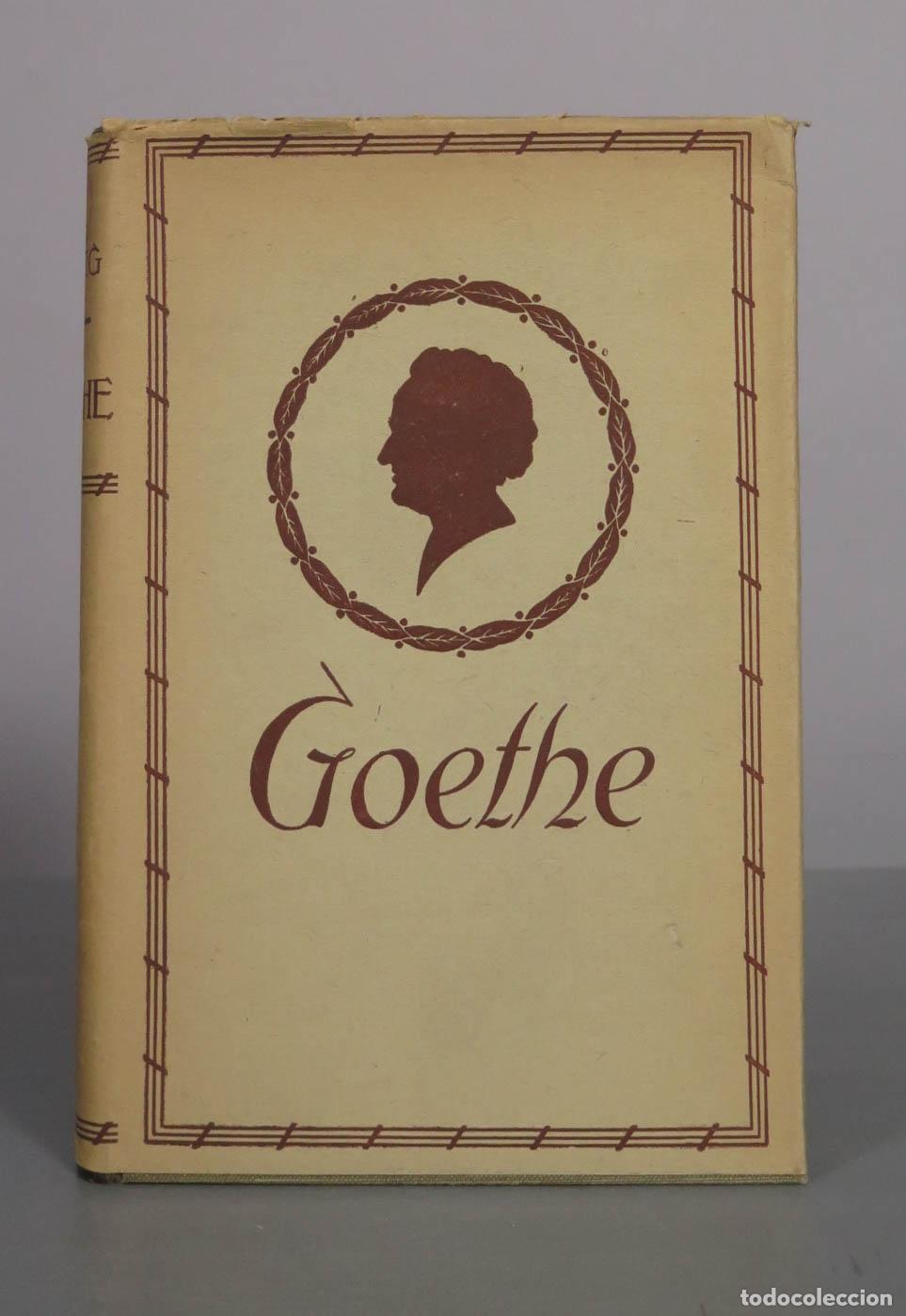 Libros de segunda mano: Goethe - Historia de un hombre - Emil Ludwig - Editorial Juventud