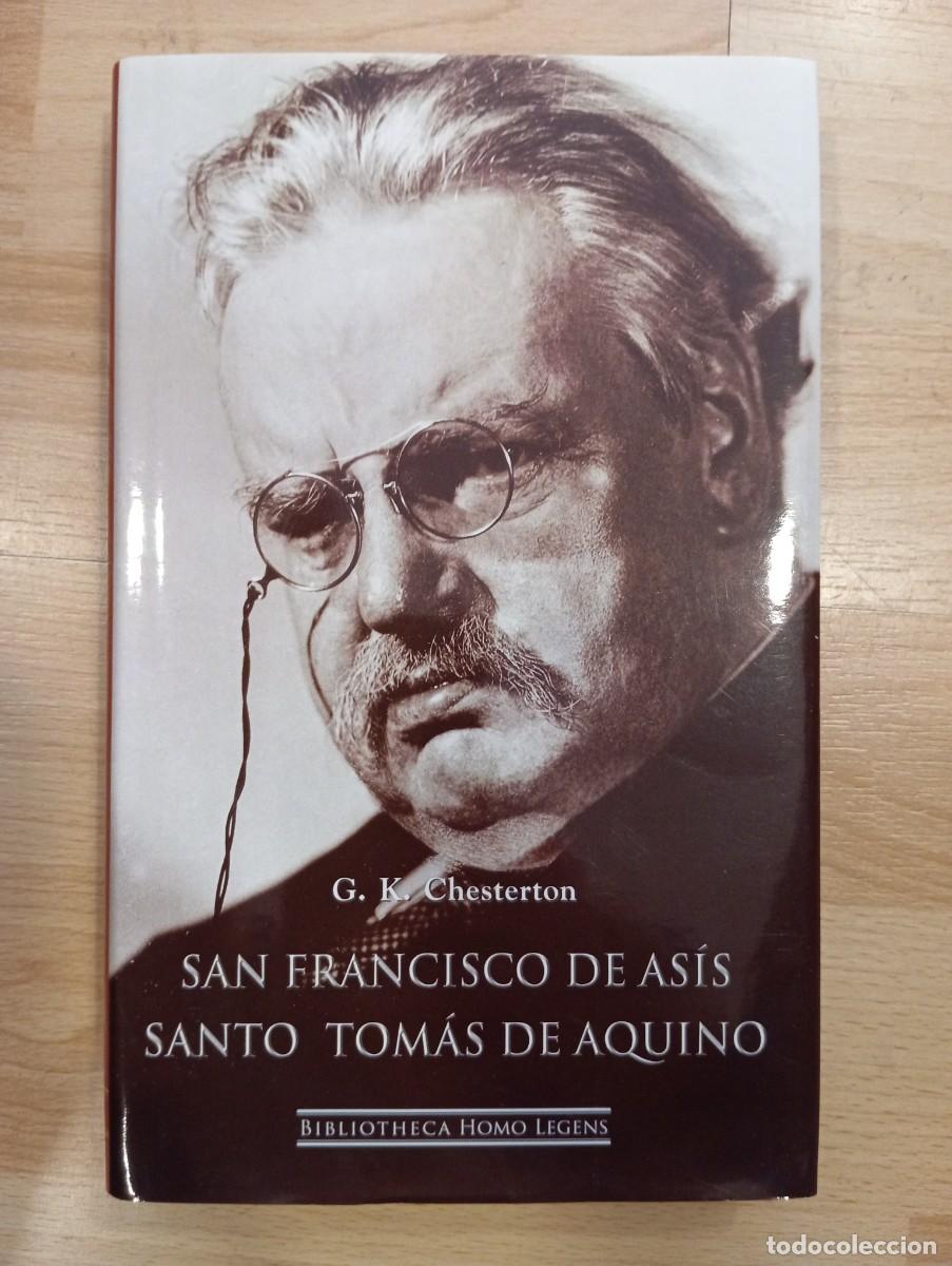 Libros de segunda mano: 'San Francisco de As&iacute;s y Santo Tom&aacute;s de Aquino'. G. K. Chesterton.