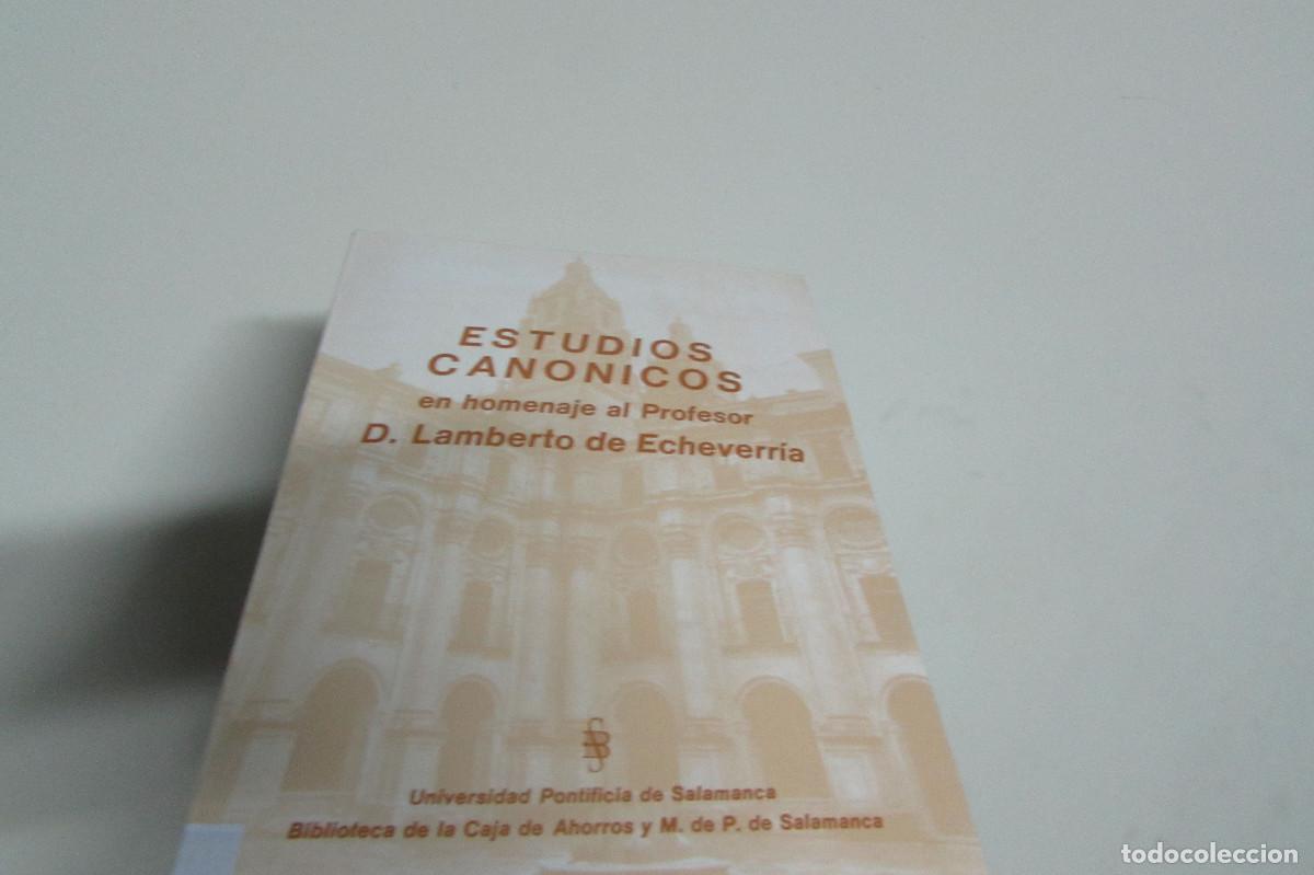 Libros de segunda mano: ESTUDIOS CAN&Oacute;NICOS EN HOMENAJE AL PROFESOR D. LAMBERTO DE ECHEVERR&Iacute;A