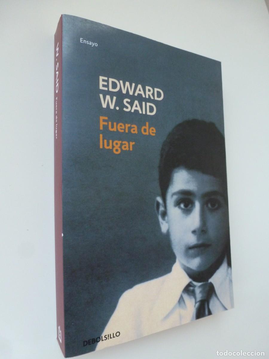 Libros de segunda mano: FUERA DE LUGAR. EDWARD W. SAID. DEBOLSILLO