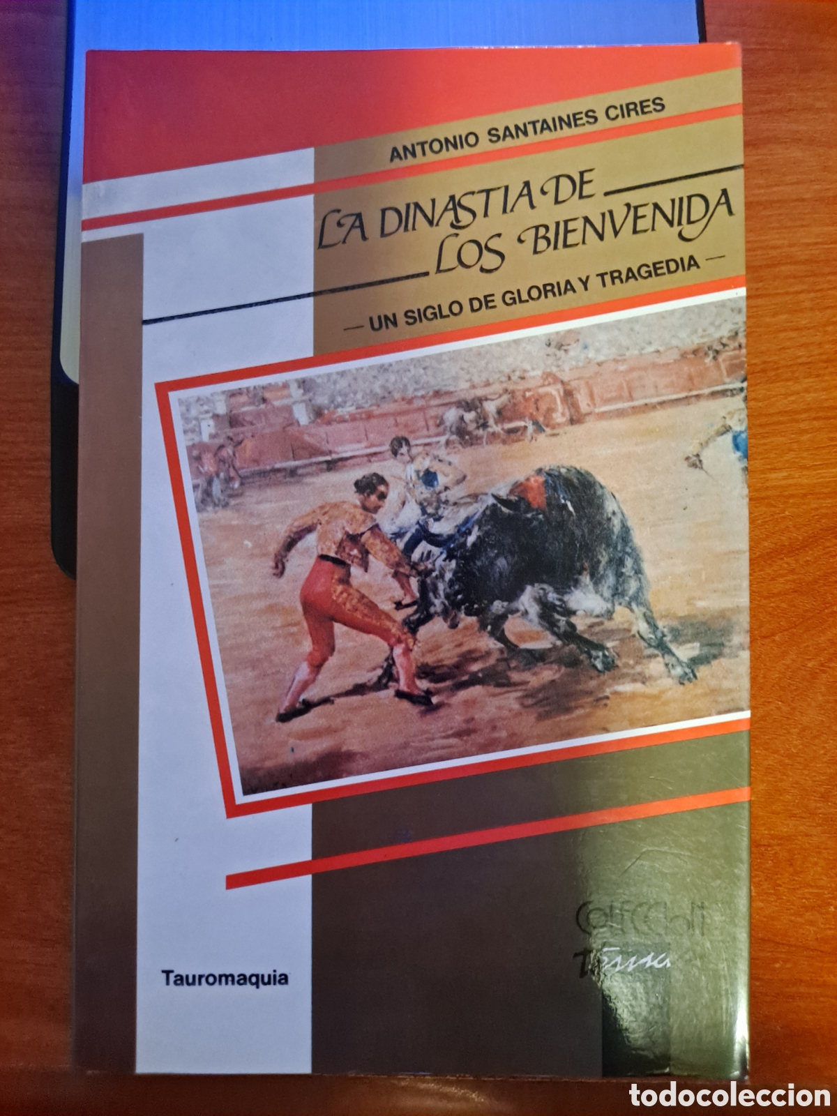 Libros de segunda mano: Libro&rdquo;La dinast&iacute;a de los Bienvenida: Un siglo de gloria y tragedia&rdquo;