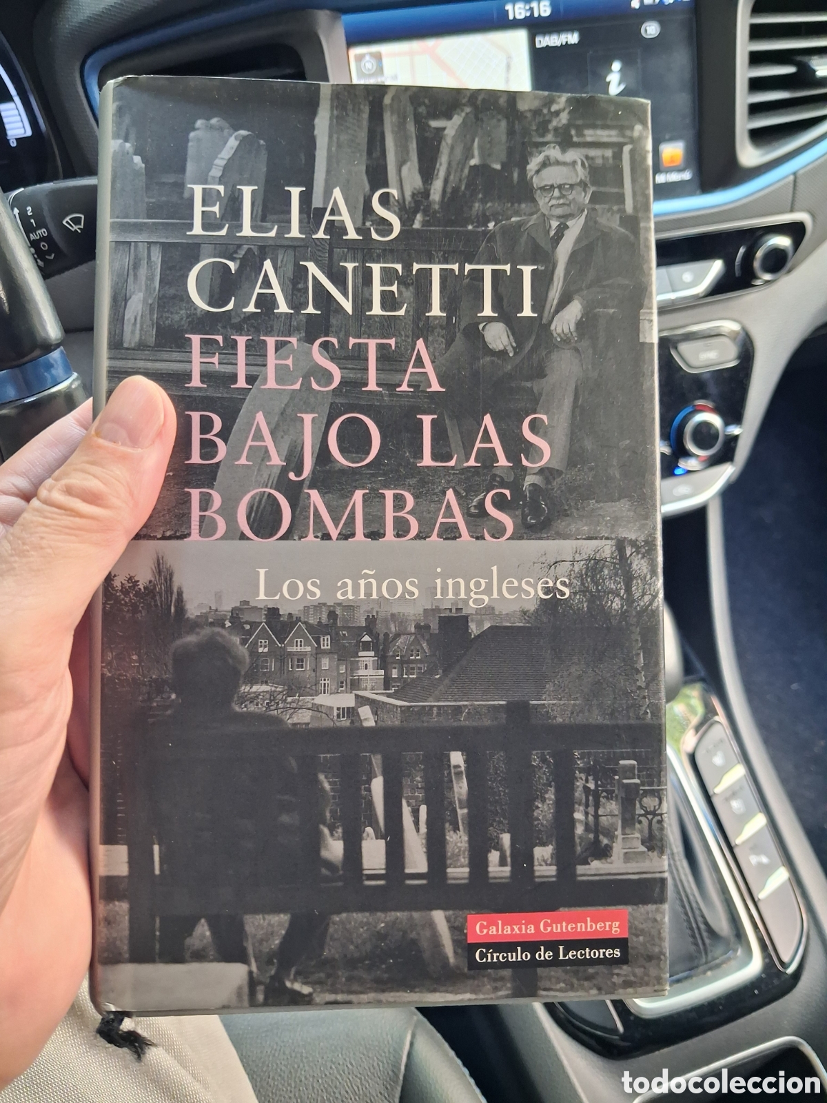Livres d'occasion: Fiesta bajo las bombas. Los a&ntilde;os ingleses, El&iacute;as Canetti