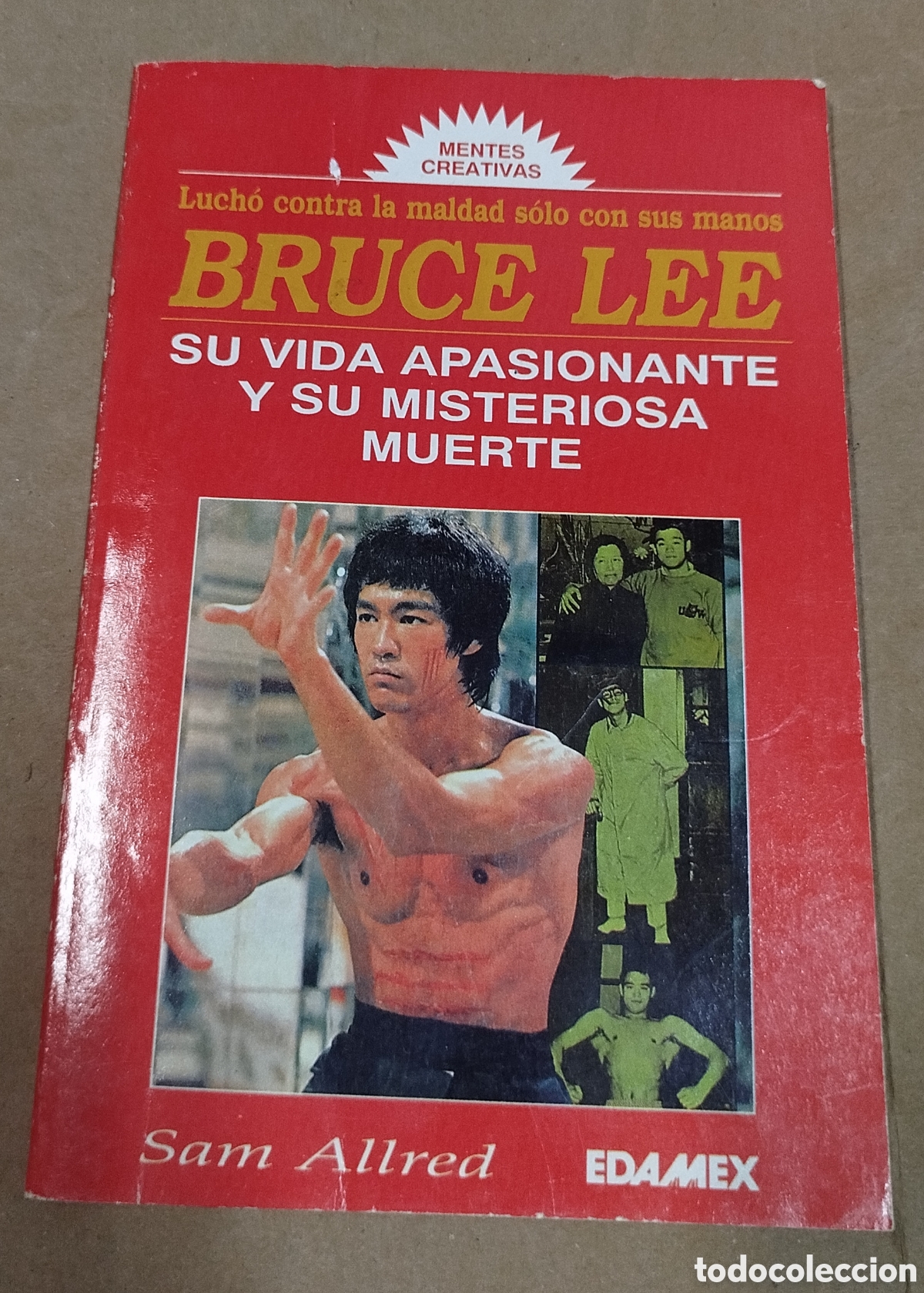 Libros de segunda mano: Bruce Lee. Su vida apasionante y su misteriosa muerte - Sam Allred