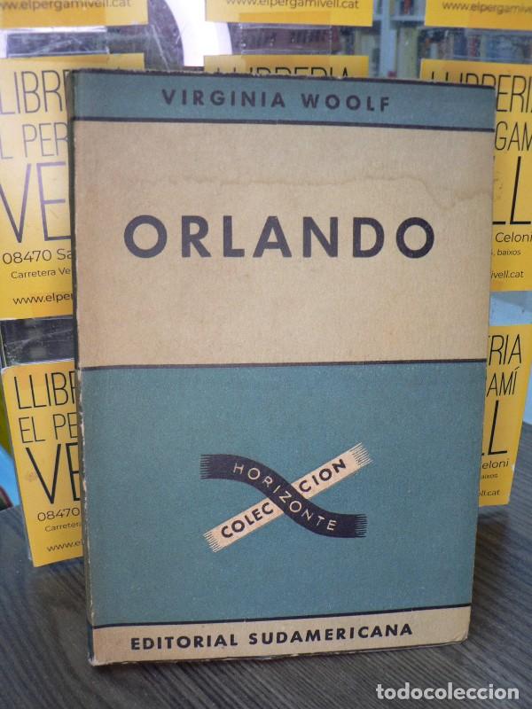 Gebrauchte B&uuml;cher: Orlando: una biograf&iacute;a - Virginia Woolf - Sudamericana - 1945, 3&ordf; ed. - Horizonte - Trad. Jorge L. B