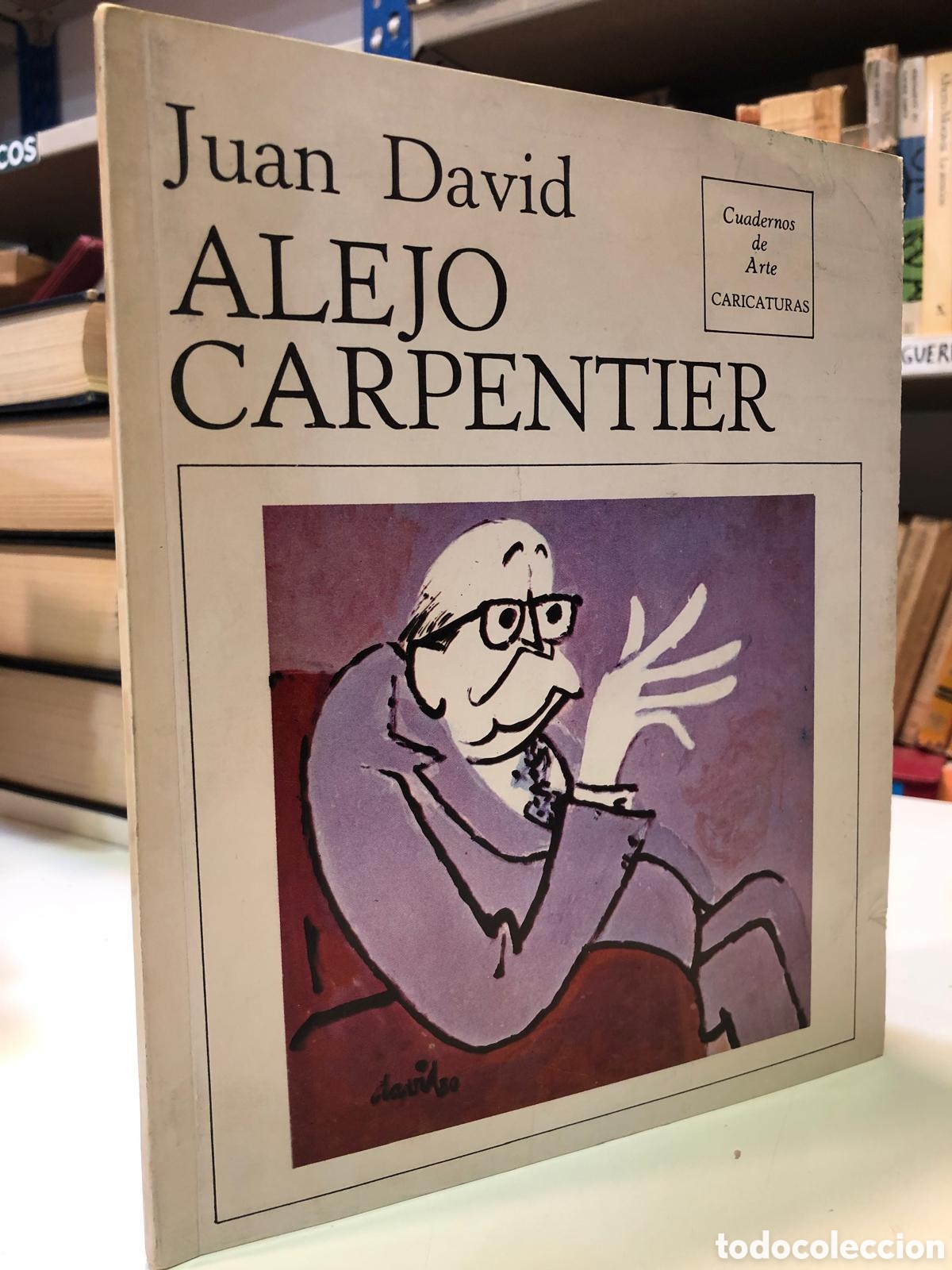 Libros de segunda mano: Alejo Carpentier - Juan David