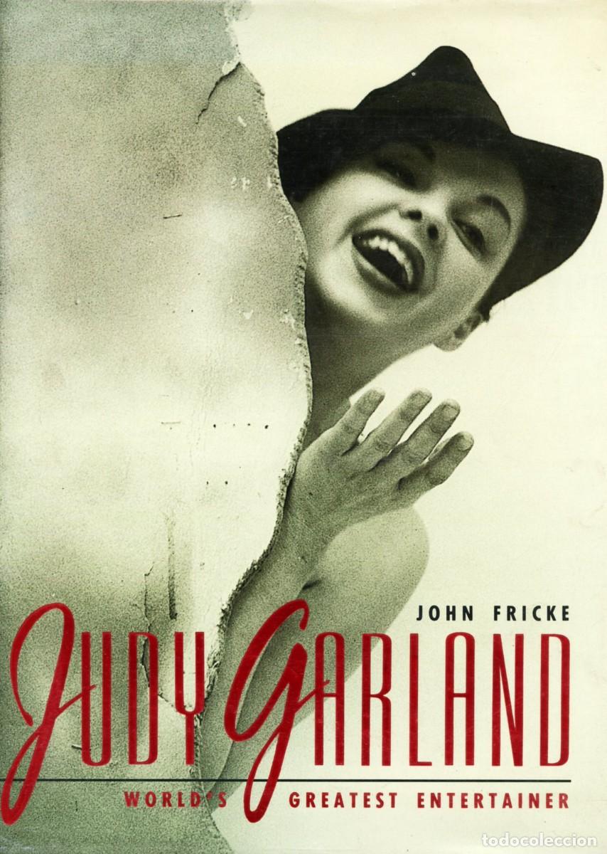 Libros de segunda mano: JUDY GARLAND. WORLD'S GREATEST ENTERTAINER. By John Fricke. GRAN FORMATO.