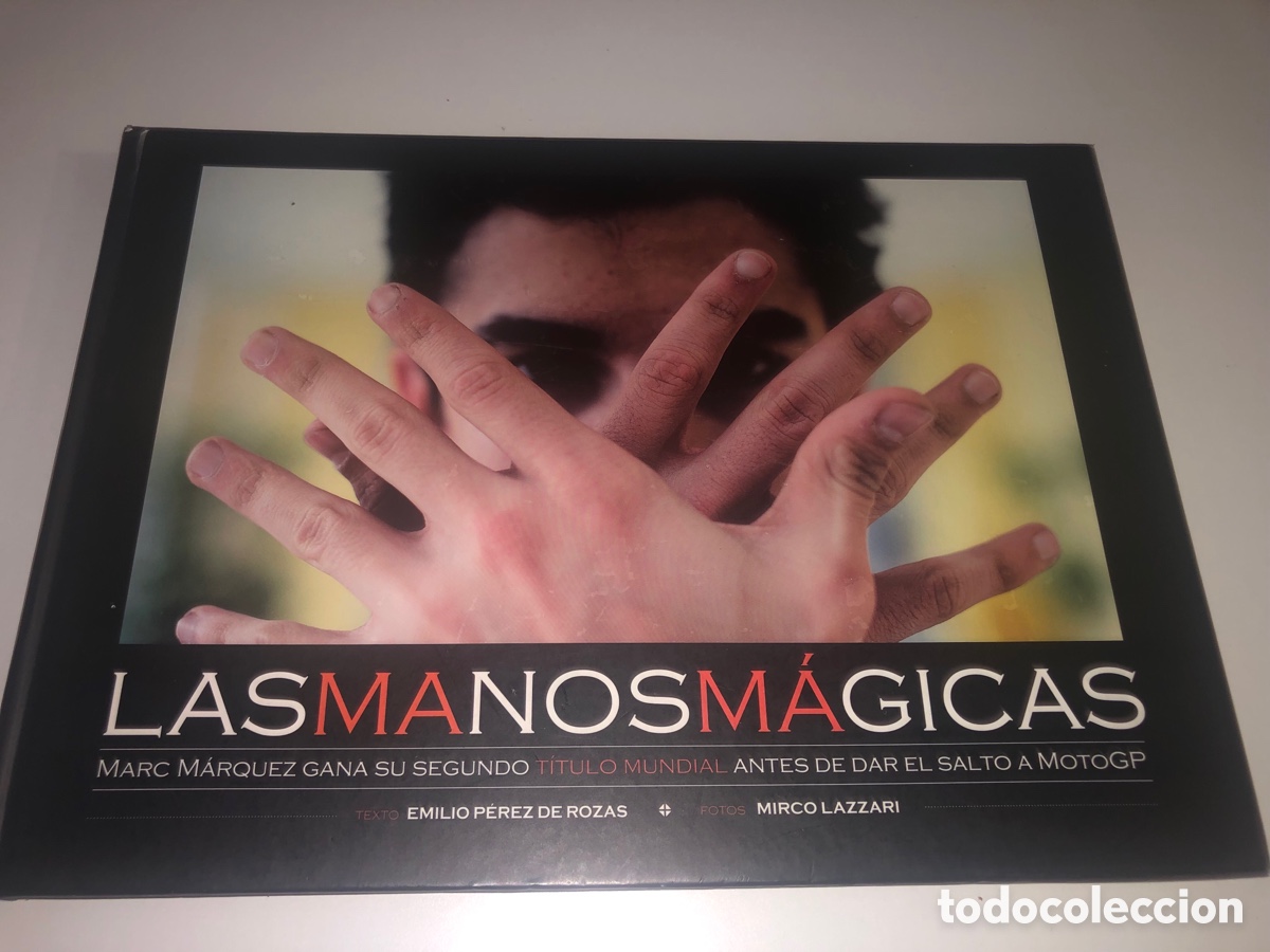 Libros de segunda mano: MARC M&Aacute;RQUEZ / LIBRO: LAS MANOS M&Aacute;GICAS (Edici&oacute;n Limitada, Monlau Competici&oacute;n) 2012
