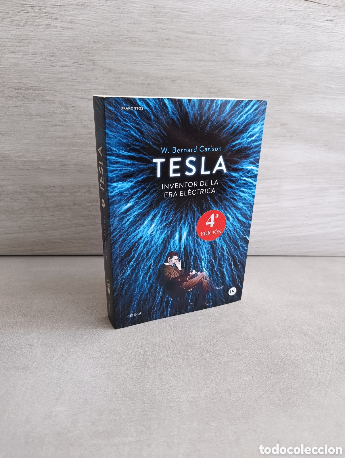 Livres d'occasion: TESLA INVENTOR DE LA ERA EL&Eacute;CTRICA. W. BERNARD CARLSON.