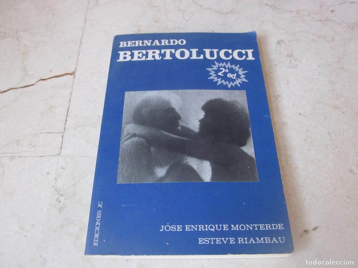 Libros de segunda mano: JOSE ENRIQUE MONTERDE - BERNARDO BEROLUCCI - EDICIONES JC 1984