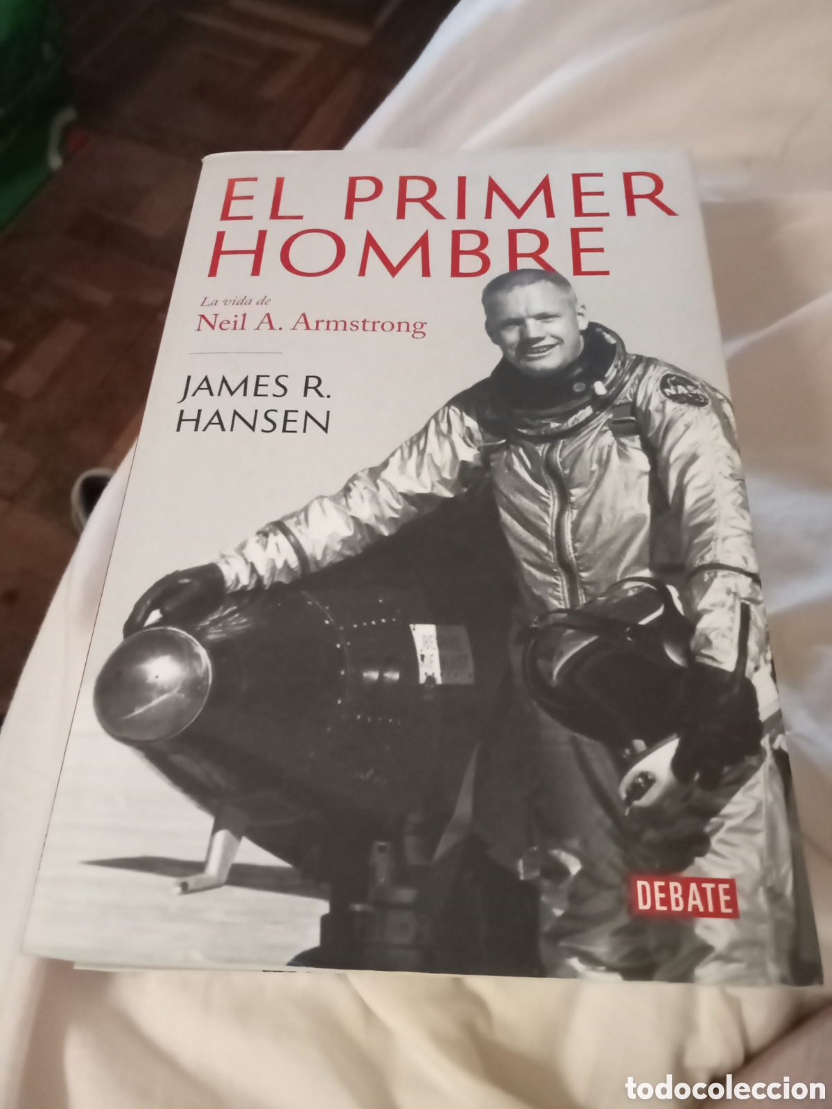 Libros de segunda mano: James R. Hensen. El primer hombre. Debate 2018