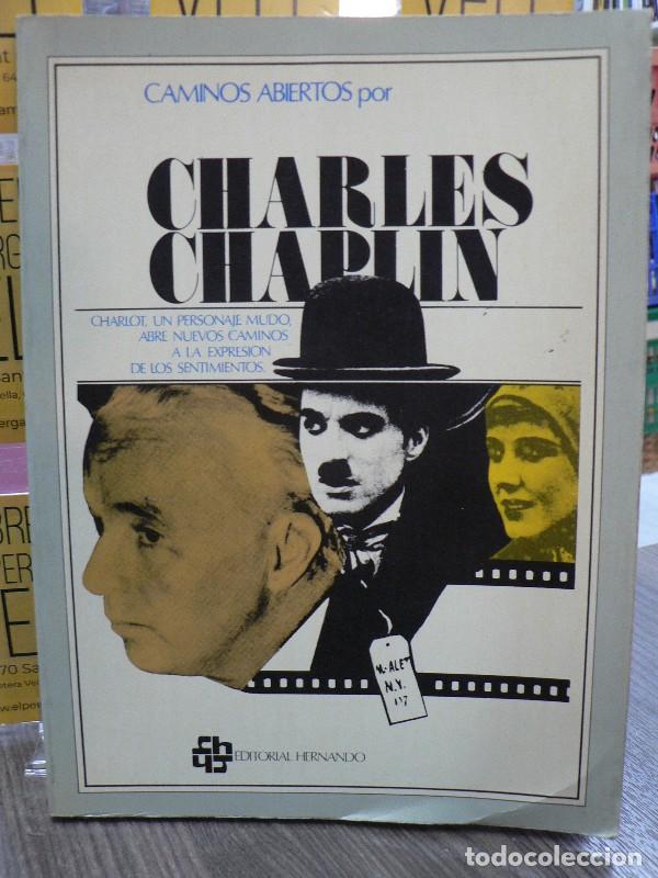 Libros de segunda mano: Charles Chaplin - Manuel Matji - Editorial Hernando - Caminos abiertos por