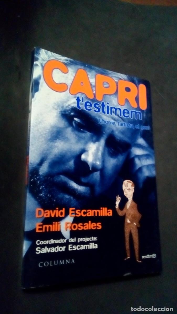 Libros de segunda mano: CAPRI, T&acute;ESTIMEM ( LLIBRE EN RECORD I D&acute;HOMENATGE A JOAN CAPRI )-COM A NOU