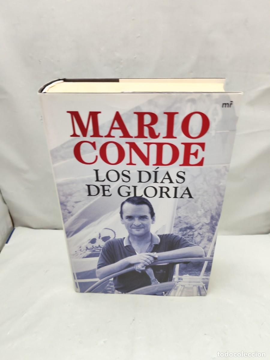 Libri di seconda mano: Mario Conde: LOS D&Iacute;AS DE GLORIA (Dedicatoria y firma aut&oacute;grafa de autor, Primera edici&oacute;n)