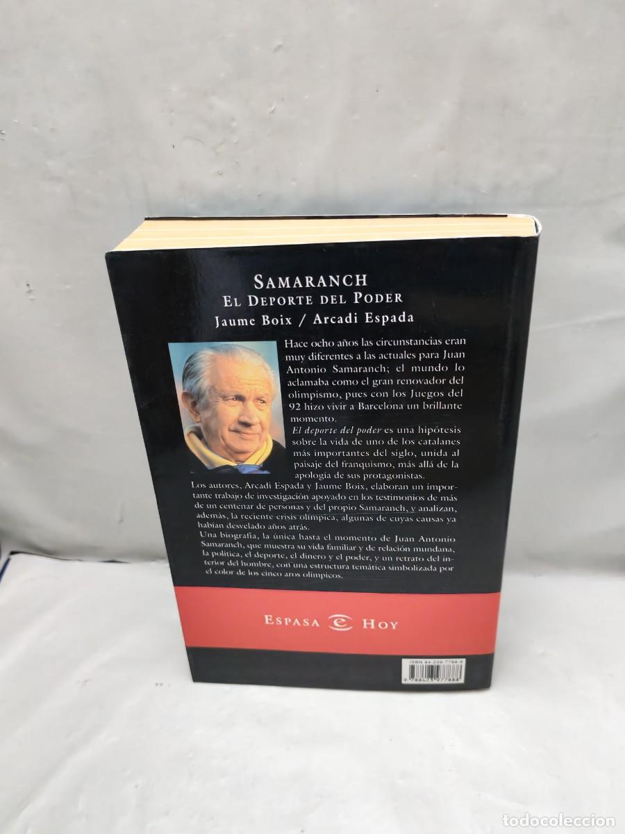 Libros de segunda mano: Samaranch: El Deporte del Poder (Primera edici&oacute;n, Colecci&oacute;n: Espasa Hoy) - Foto 2