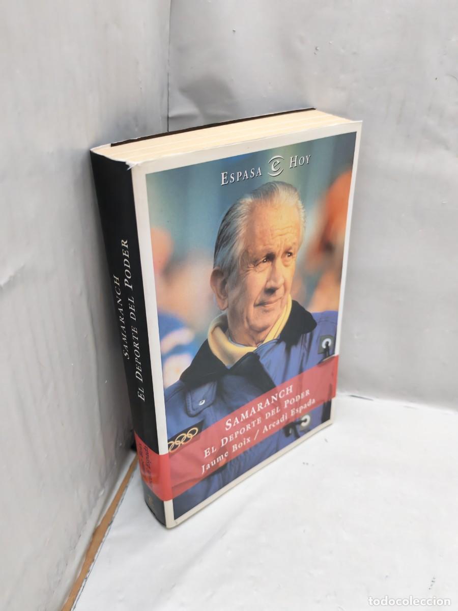 Libros de segunda mano: Samaranch: El Deporte del Poder (Primera edici&oacute;n, Colecci&oacute;n: Espasa Hoy) - Foto 3