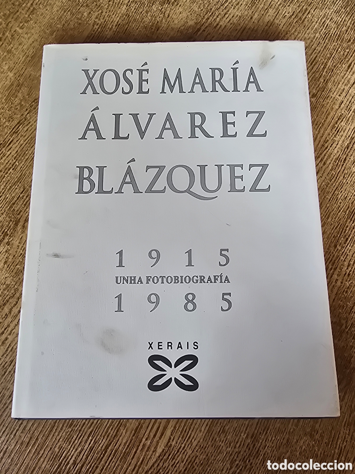 Libros de segunda mano: XOSE MARIA ALVAREZ BLAZQUEZ 1915-1985 UNHA FOTOBIOGRAFIA Xerais 2008 (gallego) biografia
