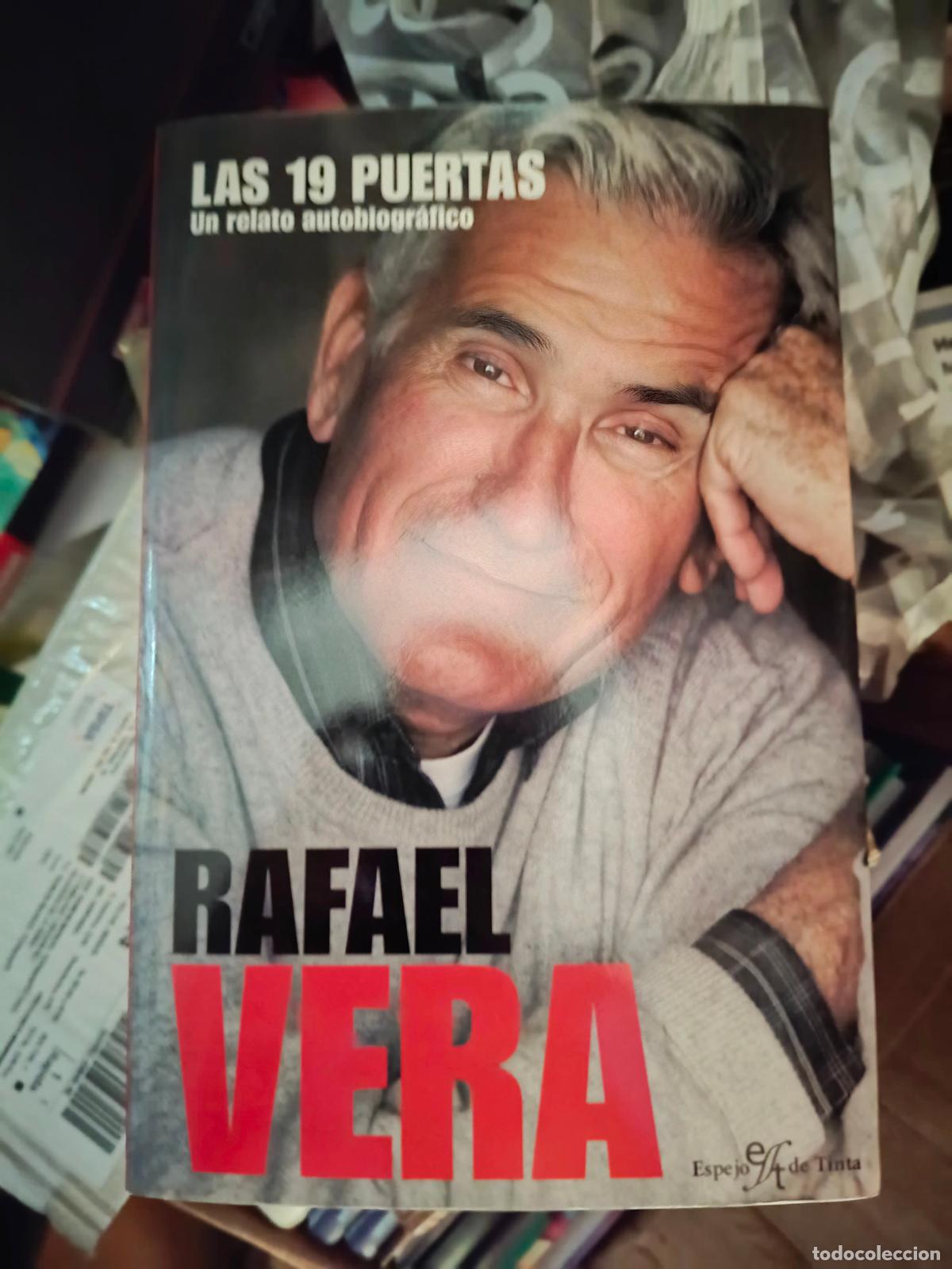 Libros de segunda mano: LAS 19 PUERTAS. Un relato autobiogr&aacute;fico - Vera, Rafael