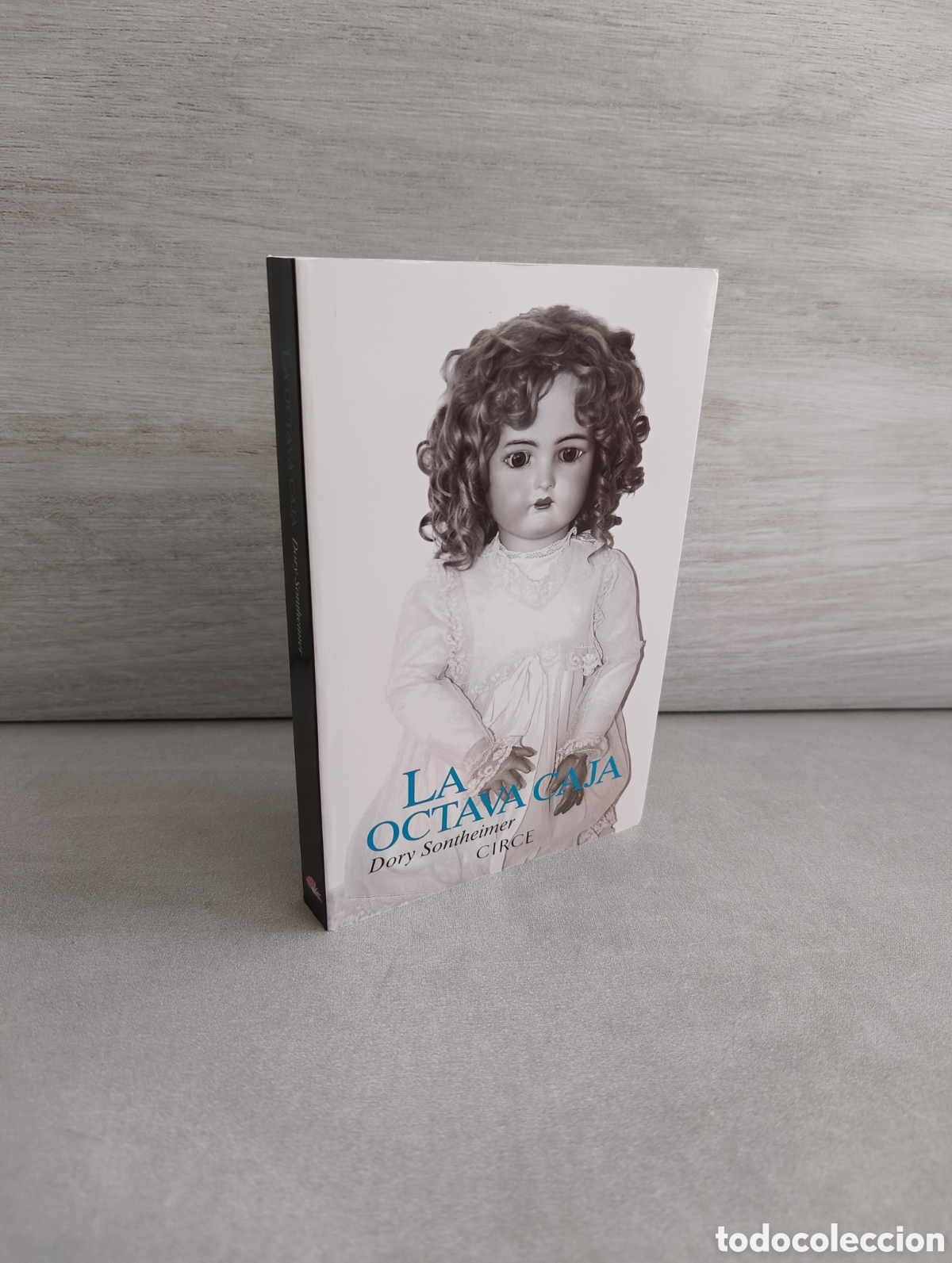 Gebrauchte B&uuml;cher: LA OCTAVA CAJA &ndash; DORY SONTHEIMER &ndash; CIRCE, 2016