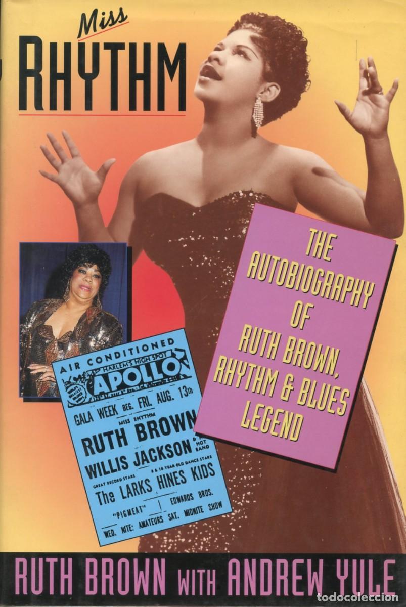 Libros de segunda mano: MISS RHYTHM. THE AUTOBRIOGRAPHY OF RUTH BROWN. With Andrew Yule.