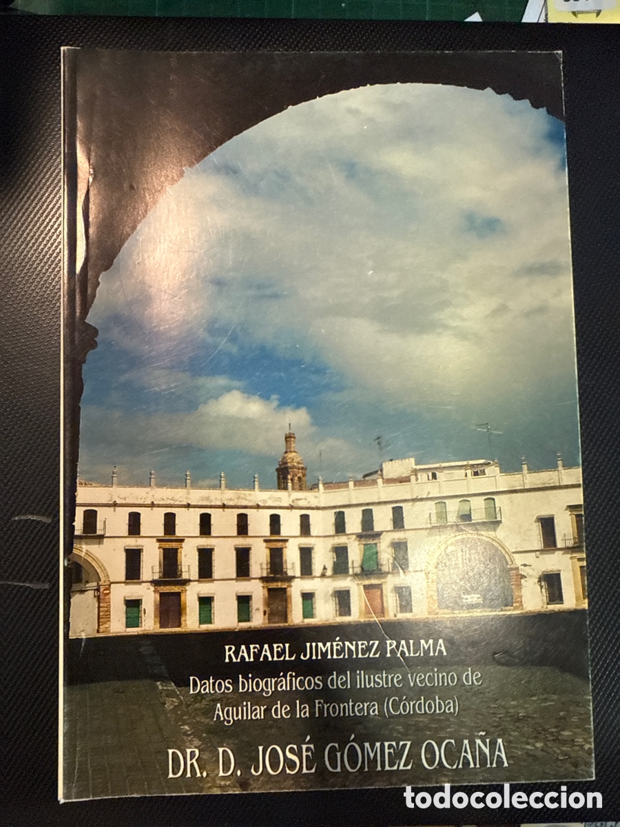 Livres d'occasion: JIM&Eacute;NEZ PALMA, Rafael. Datos biogr&aacute;ficos de Dr. D. Jos&eacute; G&oacute;mez Oca&ntilde;a