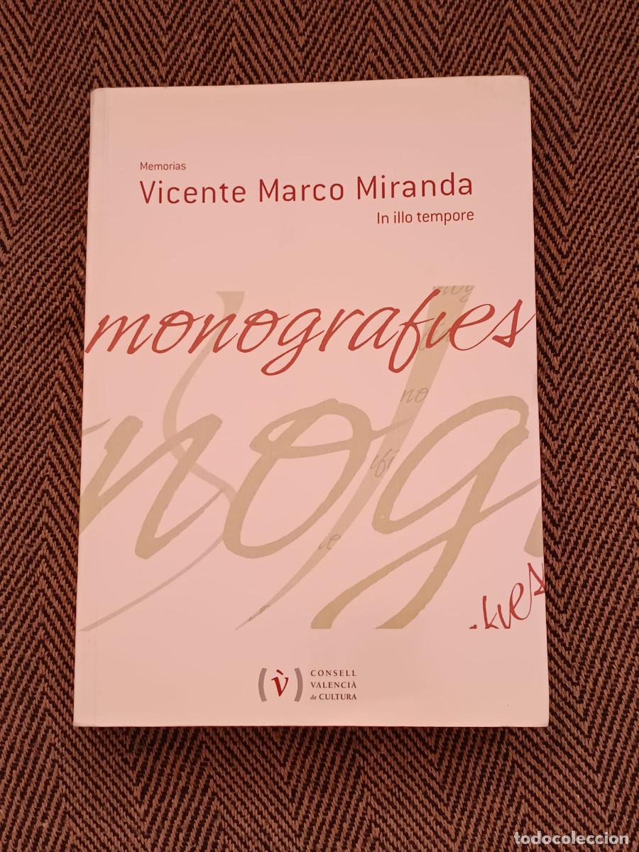 Libros de segunda mano: VICENTE MARCO MIRANDA MONOGRAFIES MEMORIAS