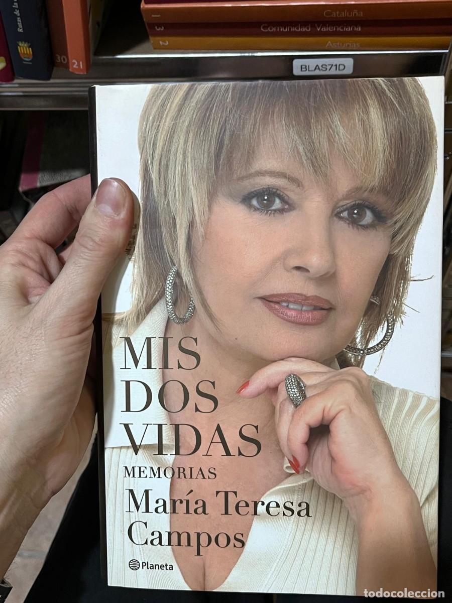 Libros de segunda mano: BLAS71D MIS DOS VIDAS maria teresa campos MEMORIAS