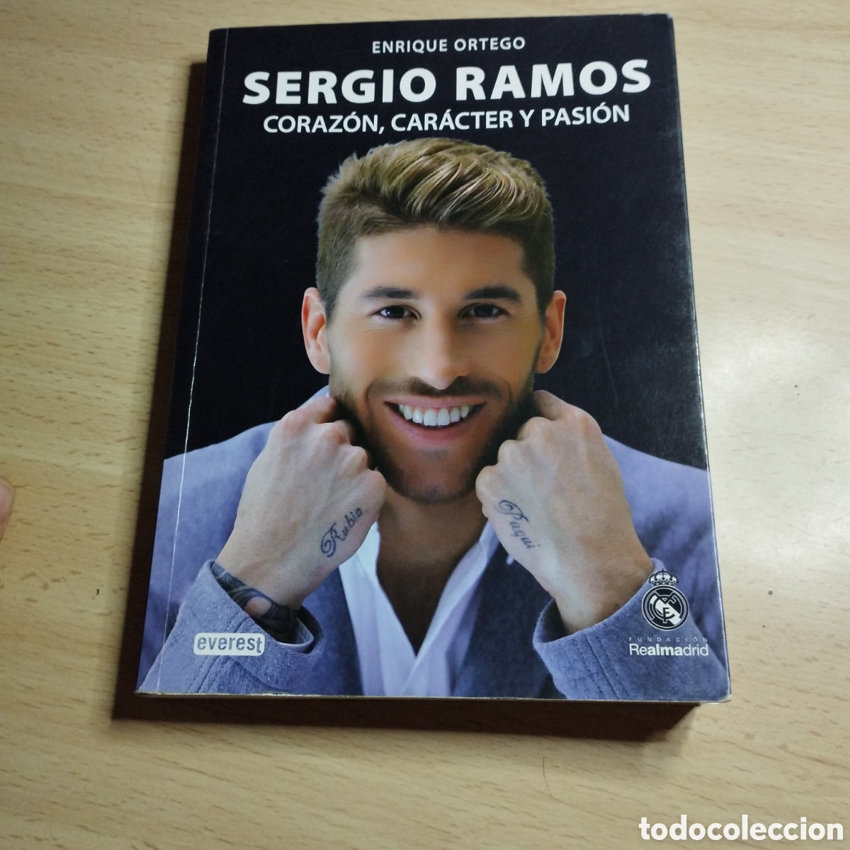 Libros de segunda mano: Sergio Ramos. Coraz&oacute;n, car&aacute;cter y pasi&oacute;n. Enrique Ortego. 2012. Fundaci&oacute;n real Madrid. Everest