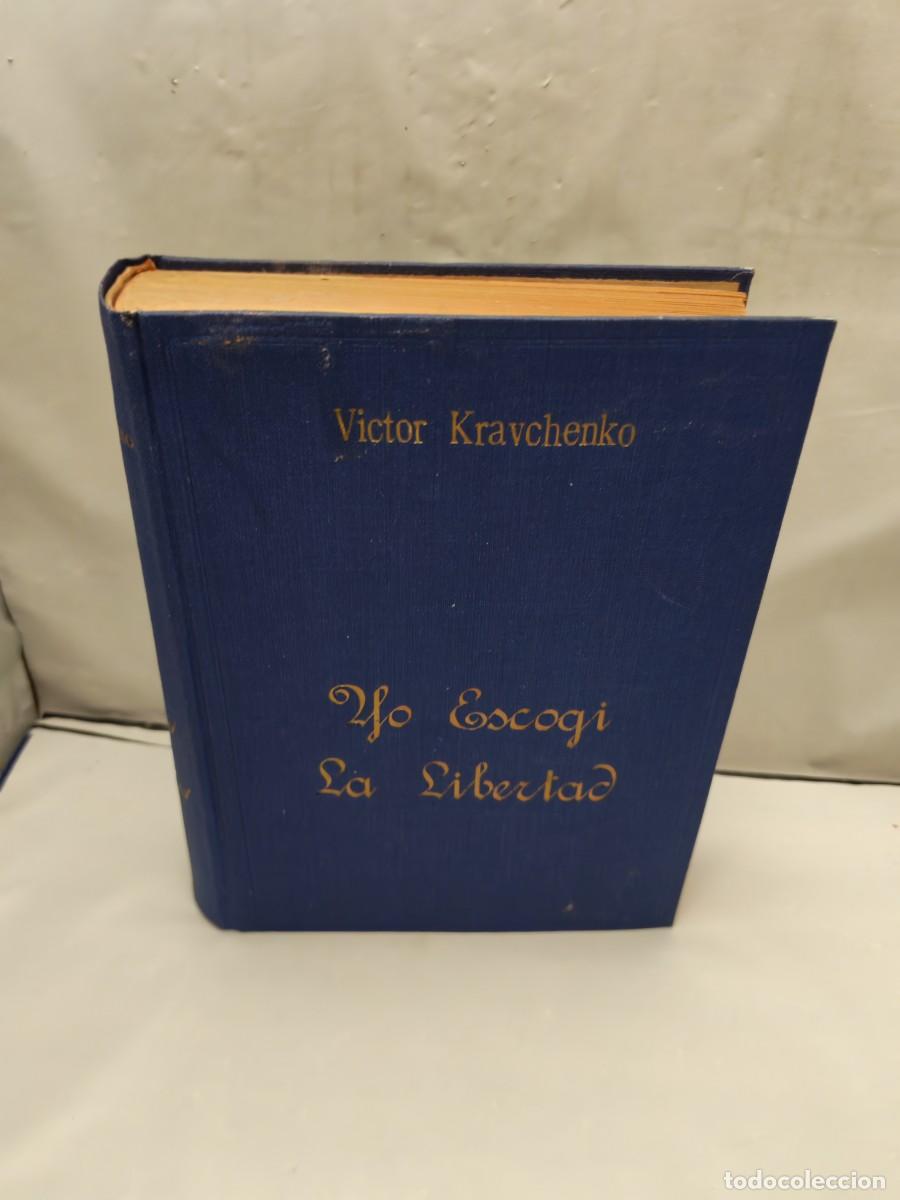 Gebrauchte B&uuml;cher: YO ESCOG&Iacute; LA LIBERTAD (Tapa dura, edici&oacute;n 1948 aprox.)