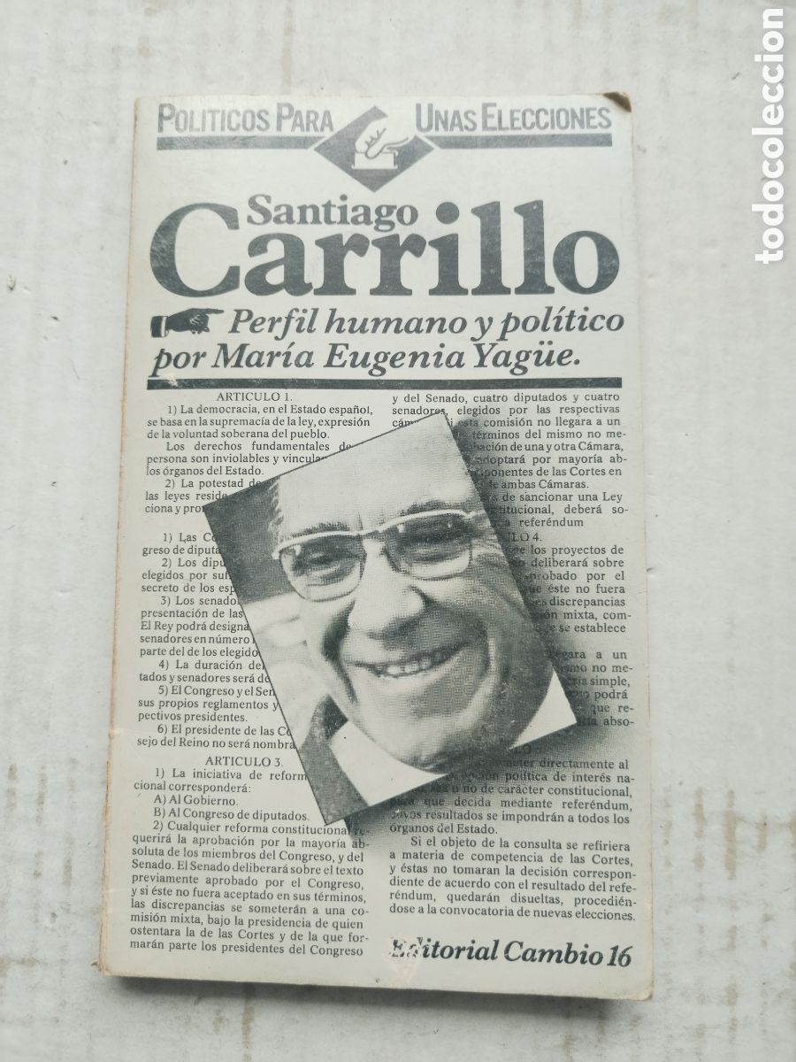 Libros de segunda mano: SANTIAGO CARRILLO PERFIL HUMANO Y POLITICO