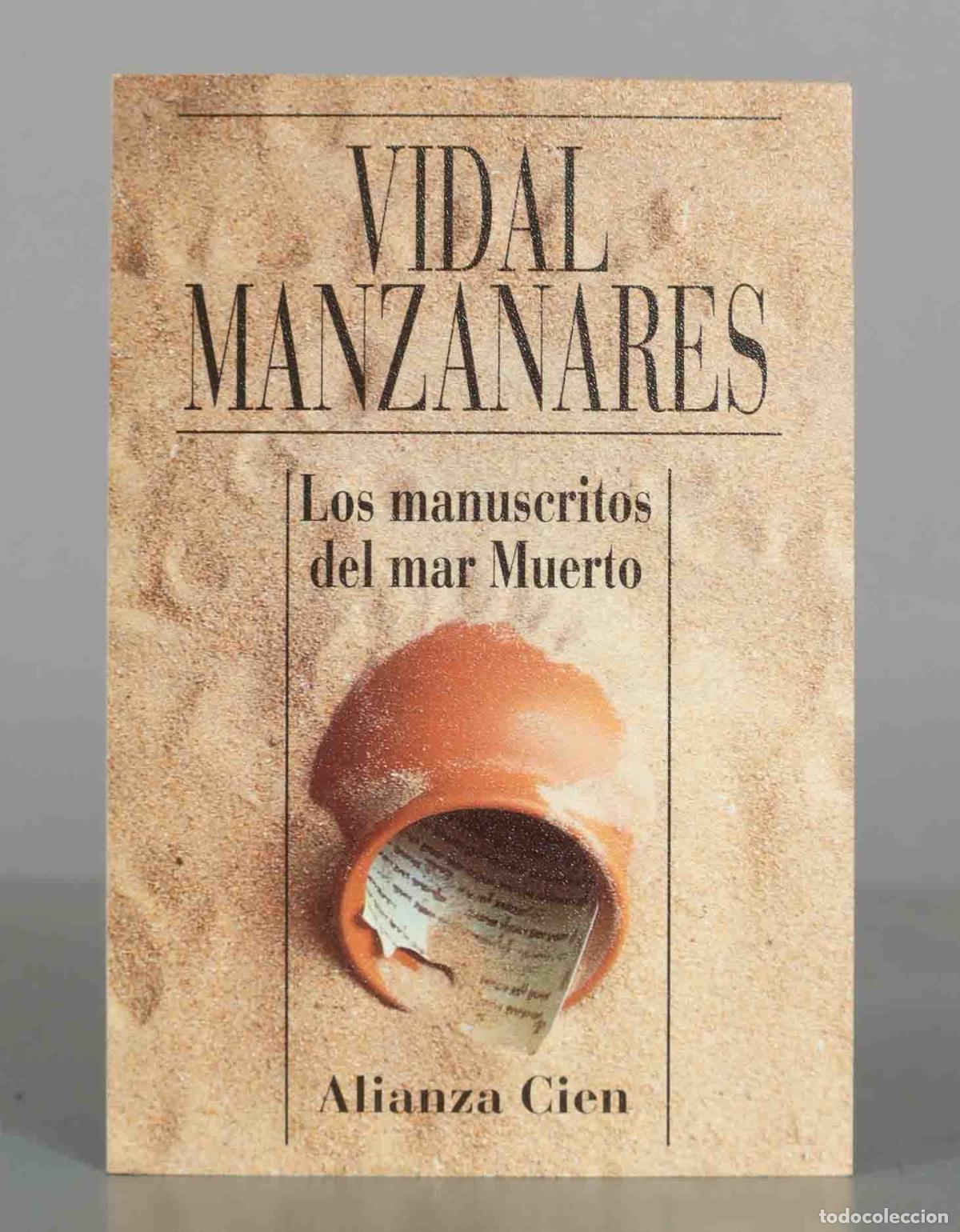 Libros de segunda mano: Los manuscritos del mar Muerto - C&eacute;sar Vidal Manzanares - Alianza Editorial