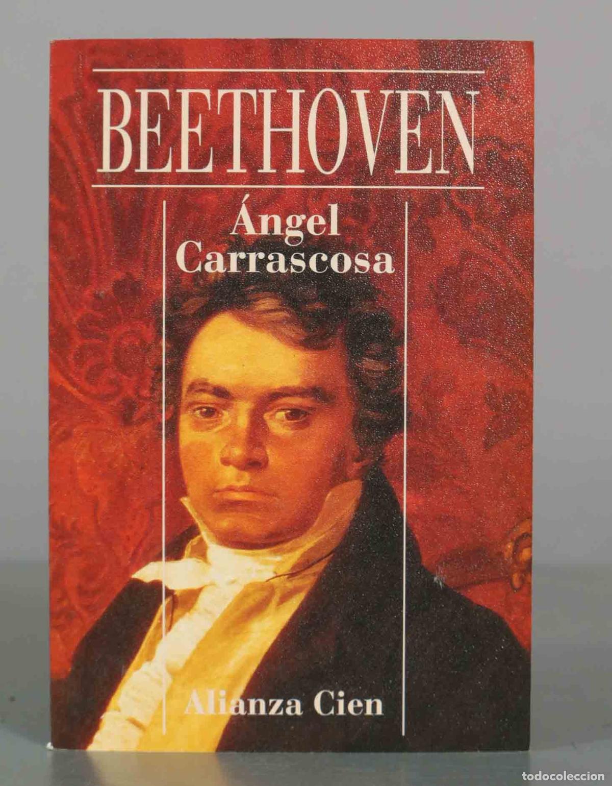 Libros de segunda mano: Beethoven - &Aacute;ngel Carrascosa - Editorial Alianza