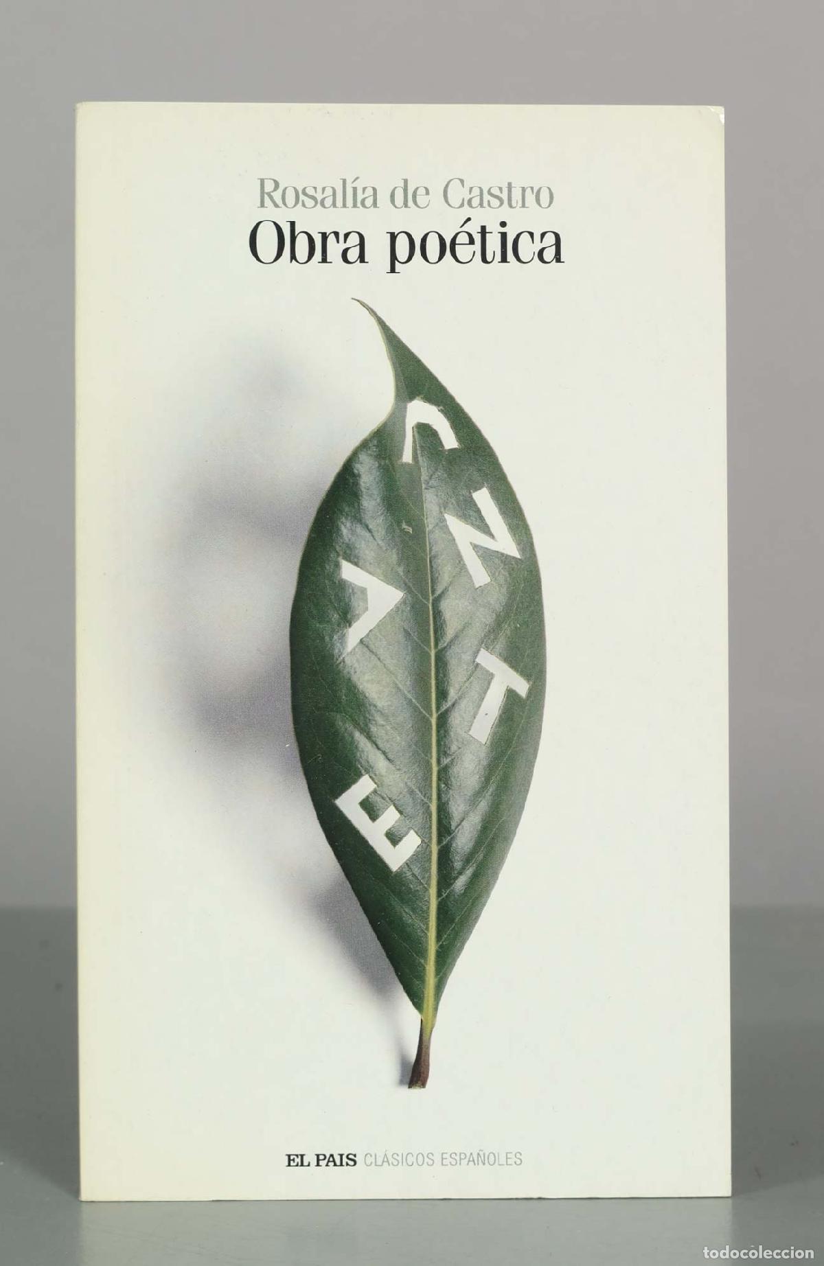 Libros de segunda mano: Obra po&eacute;tica - Rosal&iacute;a de Castro - Diario El Pa&iacute;s