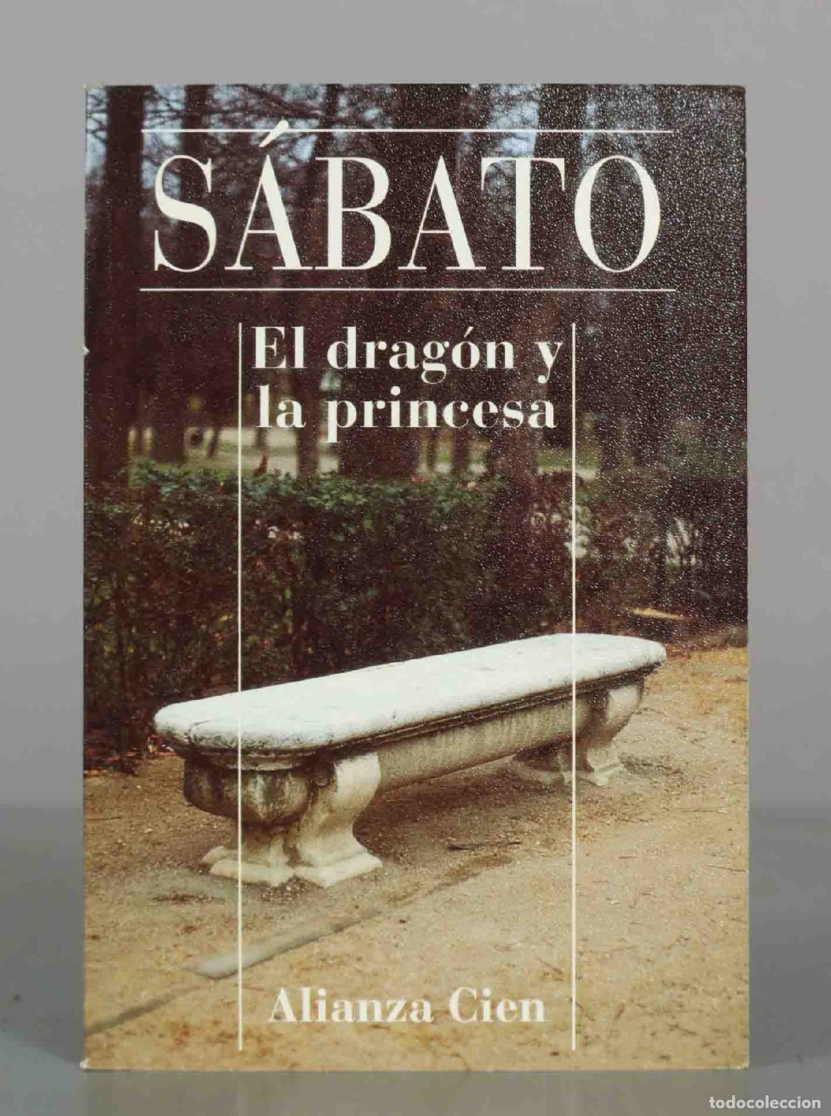 Libros de segunda mano: El drag&oacute;n y la princesa - Ernesto Sabato - Alianza Editorial