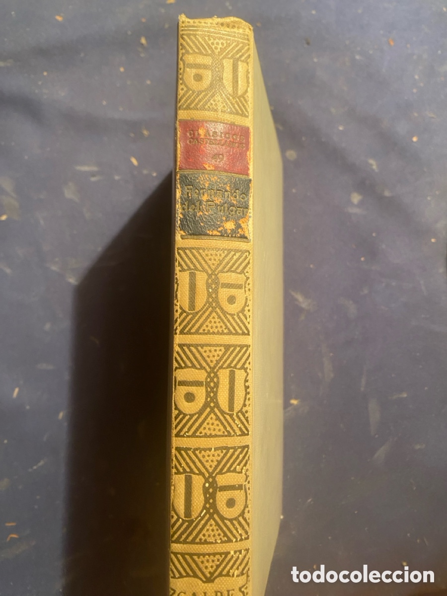 Libri di seconda mano: HERNANDO DEL PULGAR: - LOS CLAROS VARONES DE CASTILLA - (LA LECTURA, 1923)
