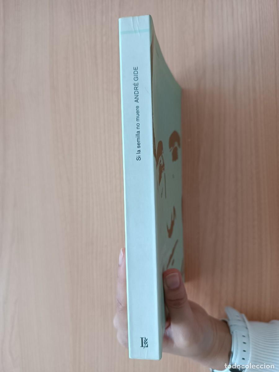 Libros de segunda mano: Si la semilla no muere - Andr&eacute; Gide - Losada - Foto 3