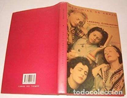 Libros de segunda mano: Memorias de Abajo - Leonora Carrington - Ediciones Siruela - Libros del Tiempo, 2941
