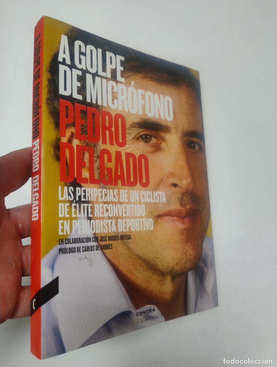 Libros de segunda mano: A golpe de micr&oacute;fono - Pedro Delgado Robledo - Foto 1