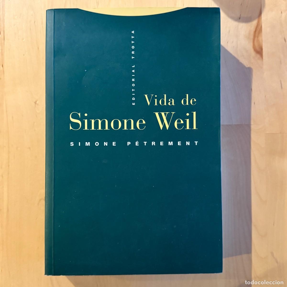Libros de segunda mano: Vida de Simone Weil - Simone P&eacute;trement - Editorial Trotta