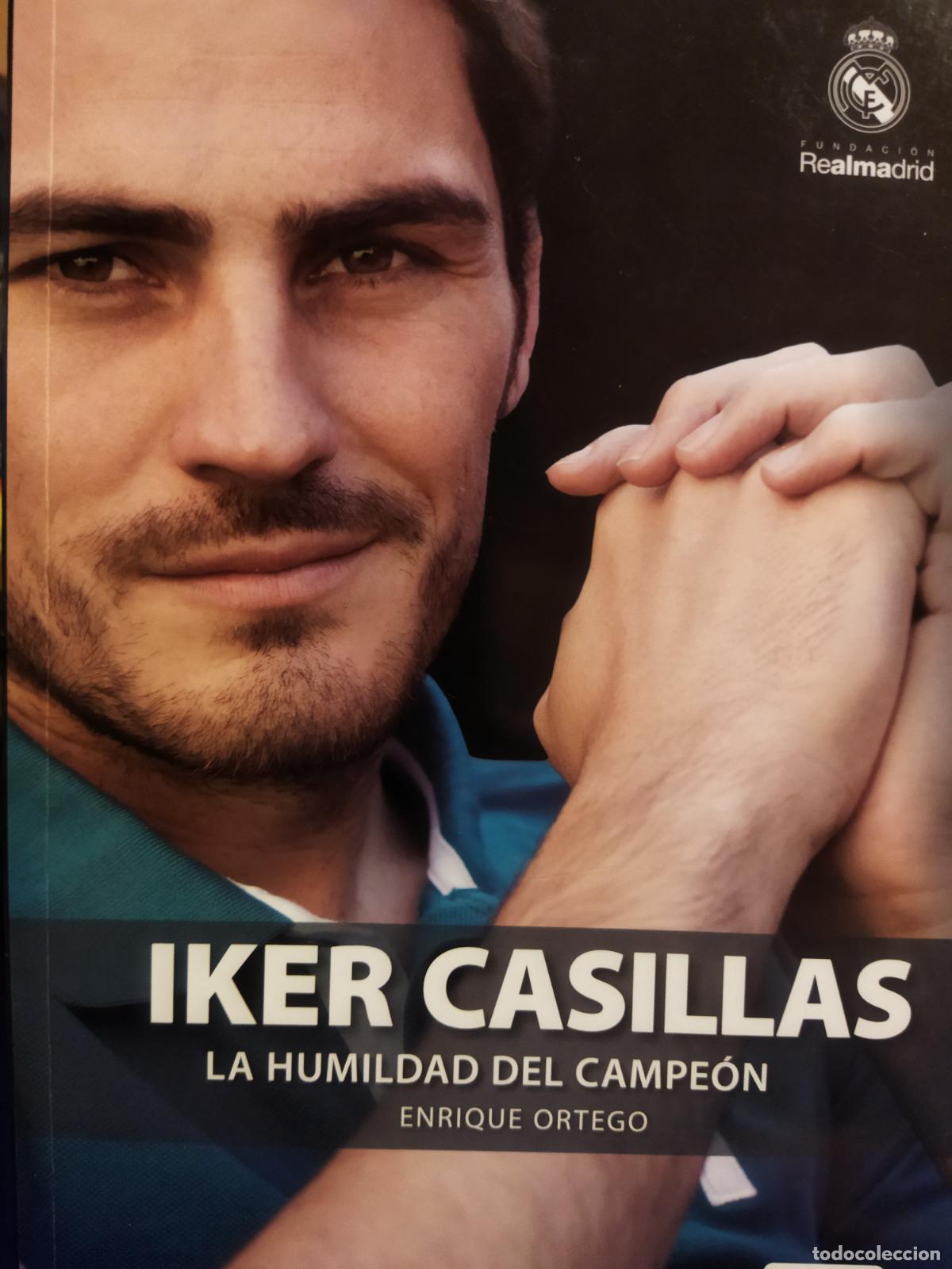Libros de segunda mano: Iker Casillas la humildad del campe&oacute;n