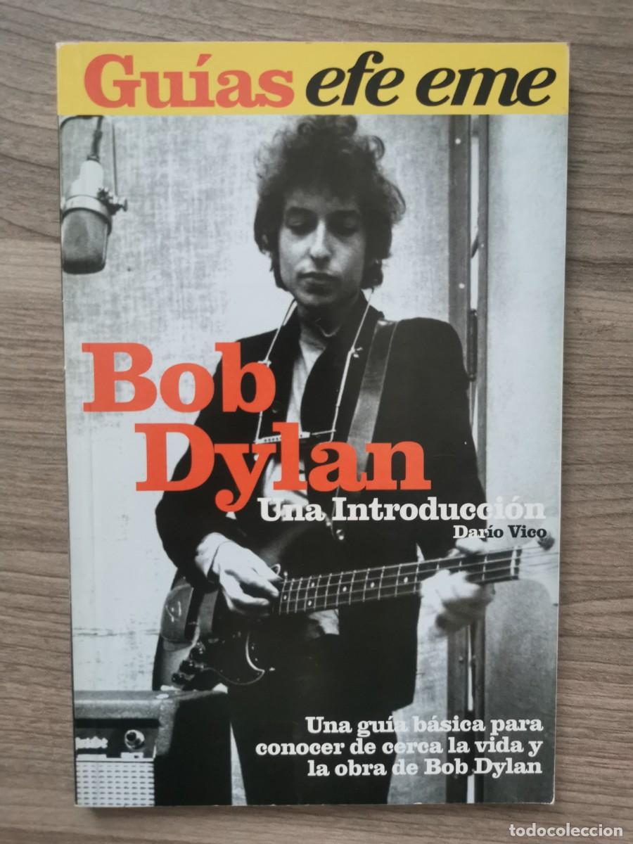 Libros de segunda mano: GU&Iacute;AS EFE EME - BOB DYLAN