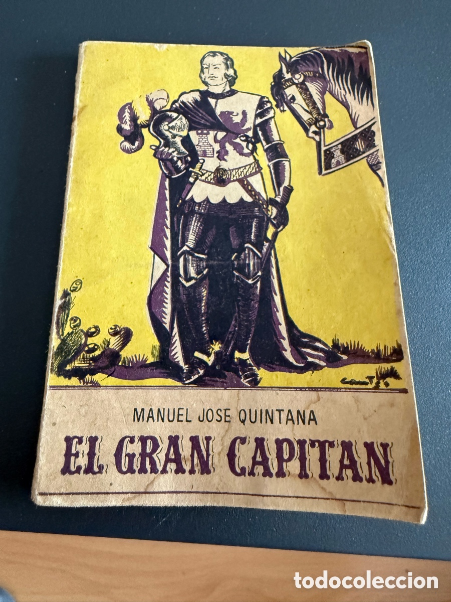 Libros de segunda mano: EL GRAN CAPITAN. Manuel Jos&eacute; Quintana