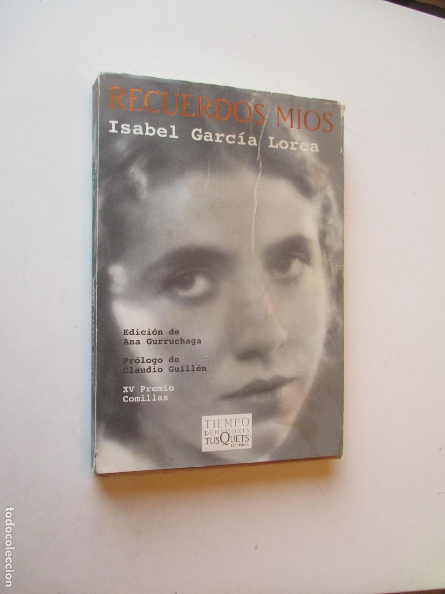 Libros de segunda mano: ISABEL GARC&Iacute;A LORCA Recuerdos m&iacute;os W40532