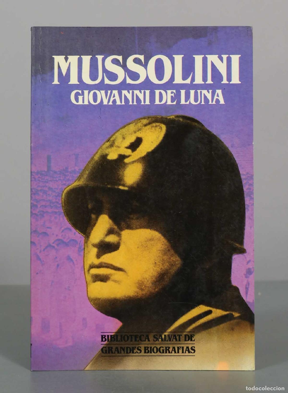 Libros de segunda mano: Mussolini - Giovanni de Luna - Editorial Salvat