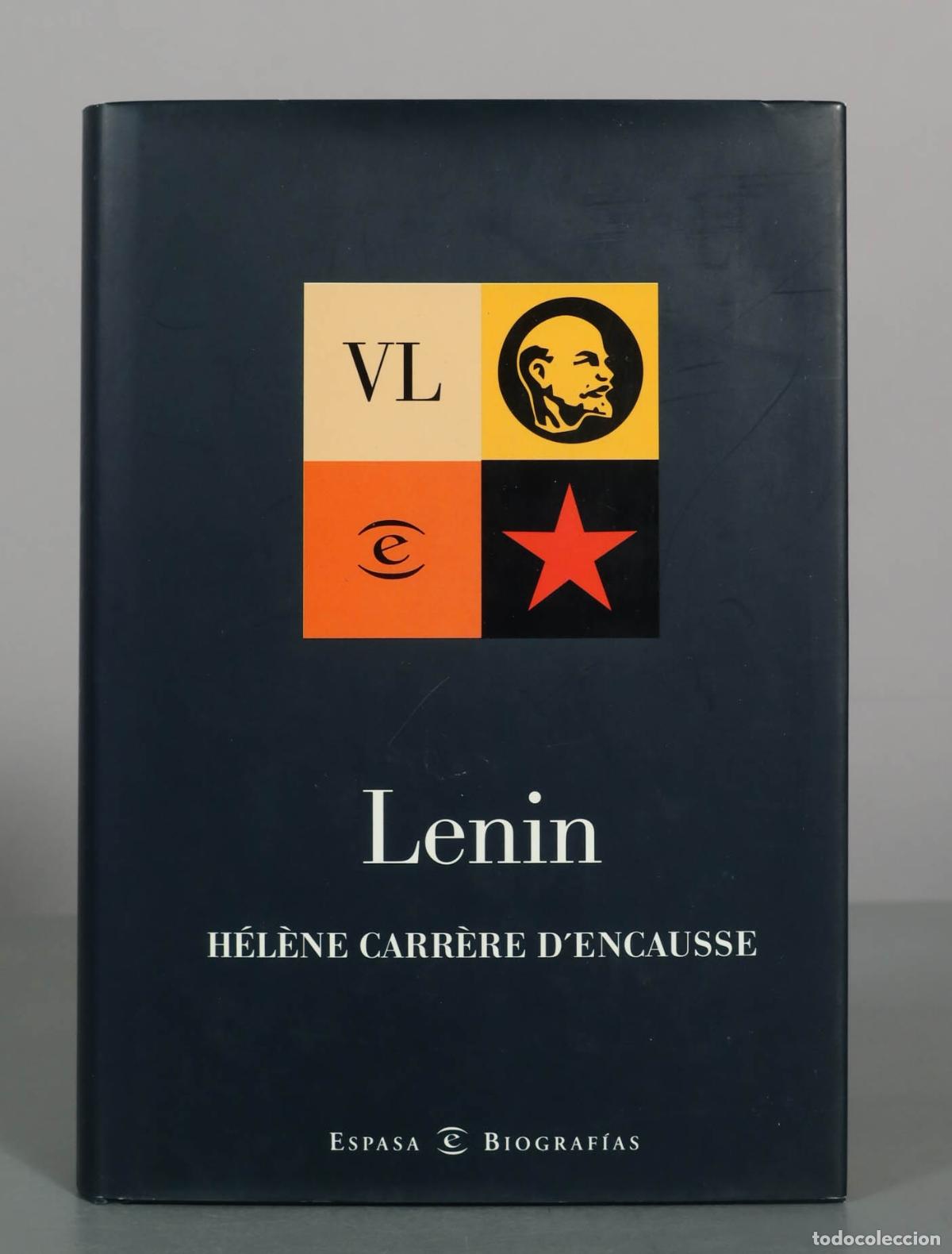 Libros de segunda mano: Lenin - H&eacute;l&egrave;ne Carr&egrave;re d&acute;Encausse - Espasa